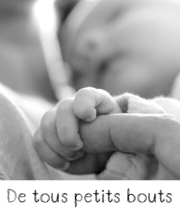 De tous petits bouts